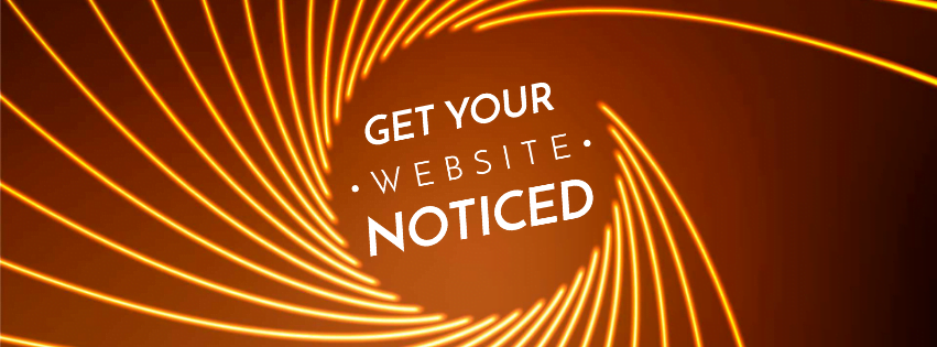 How to get your website noticed?