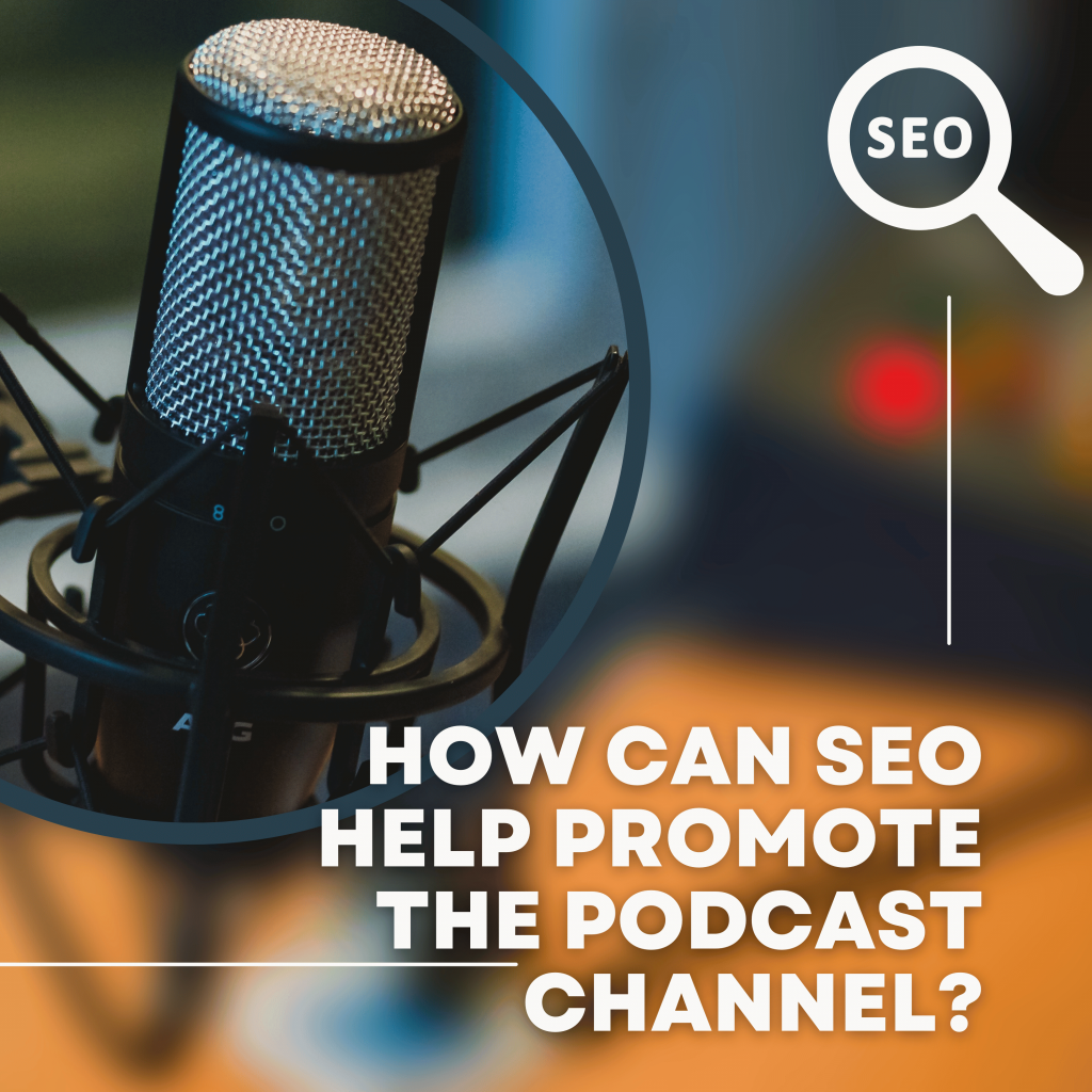 How-can-SEO-help-promote-the-Podcast-channel